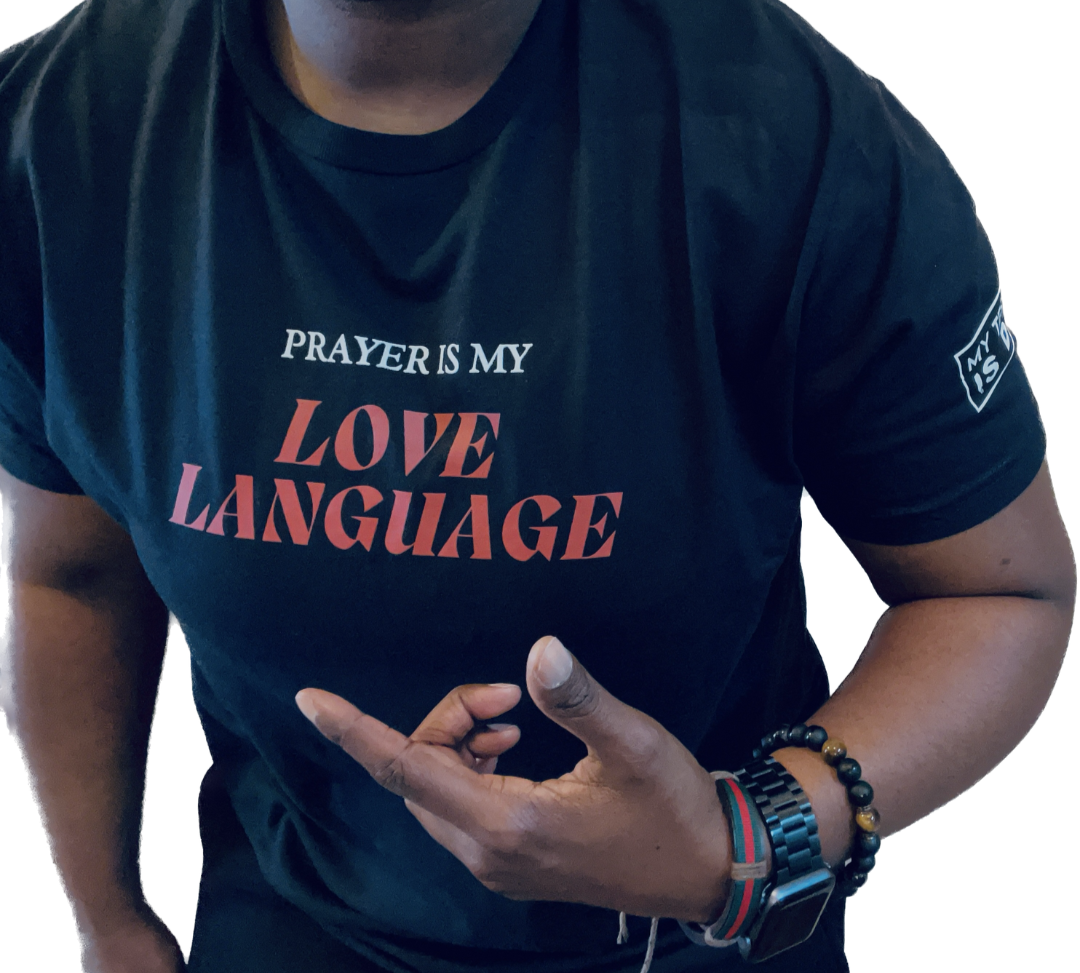 (NEW) Prayer Is My Love Language Premium T-shirt