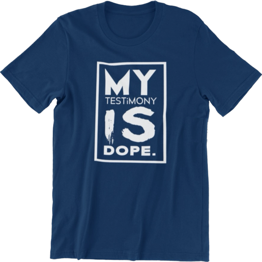 My Testimony Is Dope ™ Premium T-shirt - Navy/White